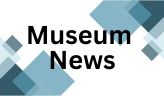 July Museum News